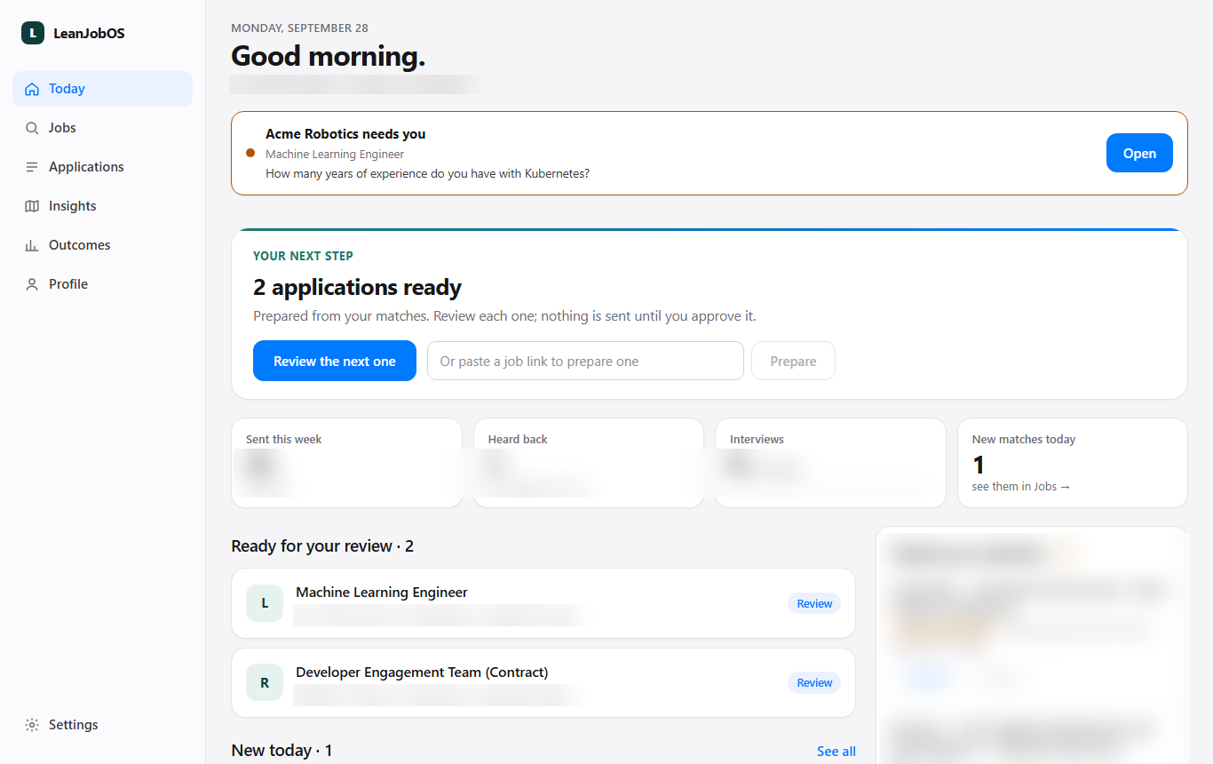 Today: an application needing you at the top, then the next step, this week's numbers and new matches